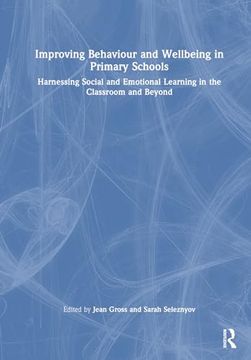portada Improving Behaviour and Wellbeing in Primary Schools (en Inglés)