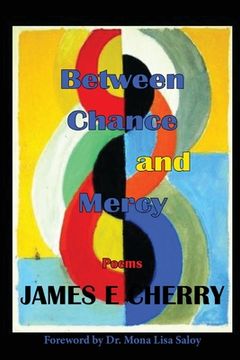 portada Between Chance and Mercy (in English)