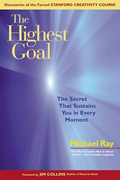 portada The Highest Goal: The Secret That Sustains you in Every Moment 