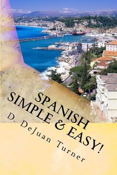 portada Spanish Simple & Easy! (en Inglés)