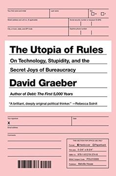 portada The Utopia of Rules: On Technology, Stupidity, and the Secret Joys of Bureaucracy (en Inglés)