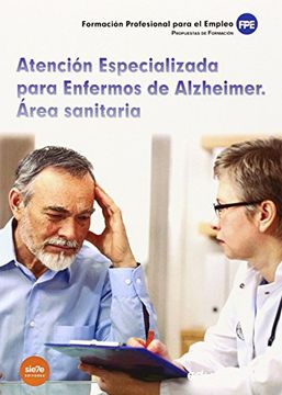 portada Atención Especializada para Enfermos de Alzheimer. Área sanitaria (Pp - Practico Profesional)