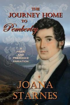 portada The Journey Home to Pemberley: A Pride and Prejudice Variation (en Inglés)