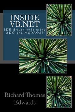 portada Inside VB.NET: IDE driven code using ADO and MSDAOSP (en Inglés)