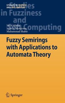 portada fuzzy semirings with applications to automata theory (en Inglés)