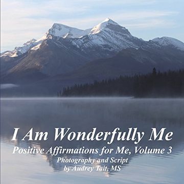 portada I Am Wonderfully Me: Positive Affirmations for Me! Volume 3