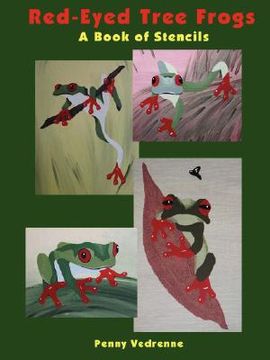 portada red-eyed tree frogs - a book of stencils (en Inglés)