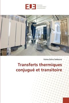 portada Transferts thermiques conjugué et transitoire (en Francés)