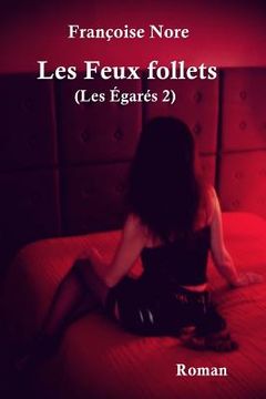 portada Les Feux follets (Les Egares 2) (in French)