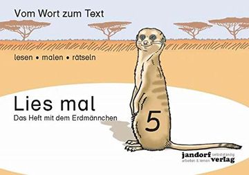 portada Lies mal 5 - das Heft mit dem Erdmännchen: Vom Wort zum Text - Anfangslesen (en Alemán)