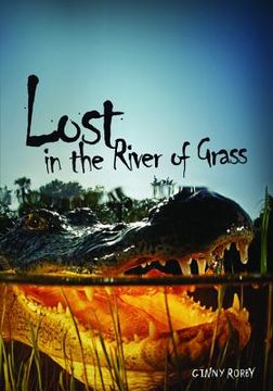 portada lost in the river of grass