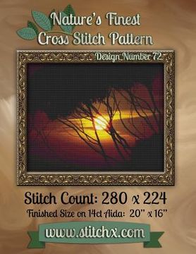 portada Nature's Finest Cross Stitch Pattern: Design Number 72 (in English)