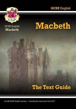 portada Grade 9-1 GCSE English Shakespeare Text Guide - Macbeth: "Macbeth" Text Guide Pt. 1 & 2 (Gcse Shakespeare Text Guide)