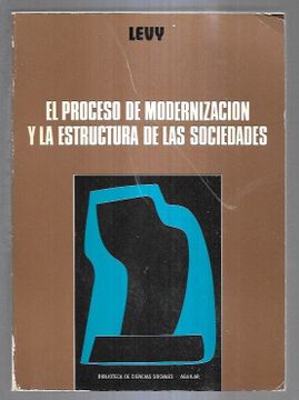 portada Proceso de Modernizacion y la Estructura de las Sociedades - el