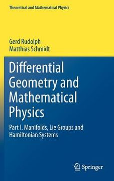 portada differential geometry and mathematical physics: part i. manifolds, lie groups and hamiltonian systems