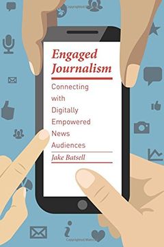 portada Engaged Journalism (Columbia Journalism Review Books)