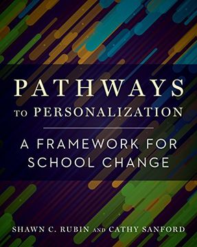 portada Pathways to Personalization: A Framework for School Change (in English)