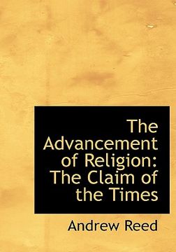 portada the advancement of religion: the claim of the times
