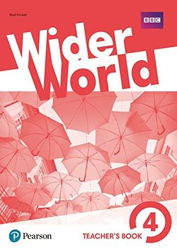 portada Wider World 4 Teacher's Book With Myenglishlab & Extraonline Home Work + Dvd-Rom Pack 