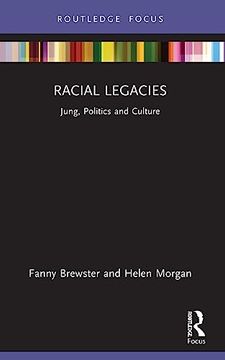 portada Racial Legacies (Focus on Jung, Politics and Culture) (en Inglés)