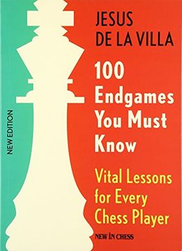 portada 100 Endgames you Must Know: Vital Lessons for Every Chess Player