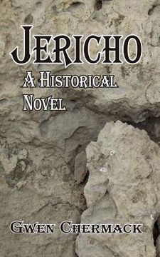 Jericho: A Historical Novel (en Inglés)