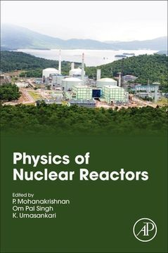 portada Physics of Nuclear Reactors (en Inglés)