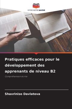 portada Pratiques efficaces pour le développement des apprenants de niveau B2 (in French)
