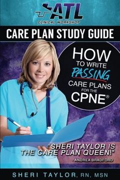 portada Care Plan Study Guide: How to Write Passing Care Plans for the CPNE