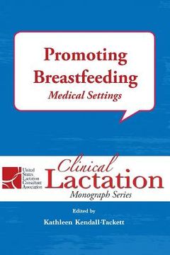 portada Promoting Breastfeeding: Medical Settings 