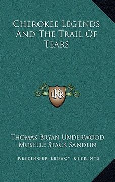 portada cherokee legends and the trail of tears (en Inglés)