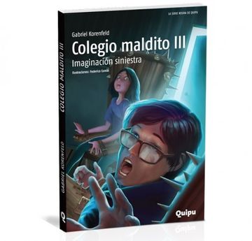 portada Colegio Maldito iii - Imaginacion Siniestra