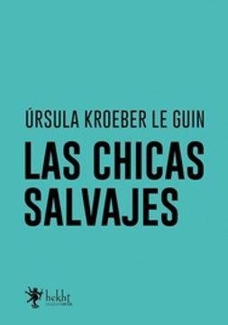 portada Las Chicas Salvajes (in Spanish)
