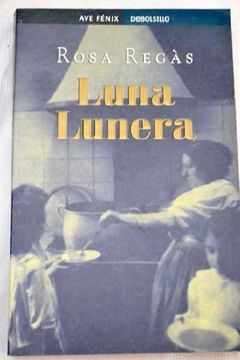 portada Luna lunera (Ave Fenix (debolsillo))