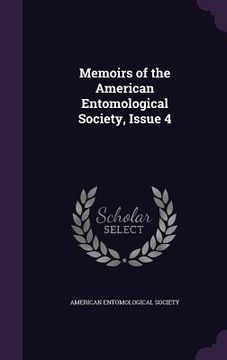 portada Memoirs of the American Entomological Society, Issue 4 (en Inglés)