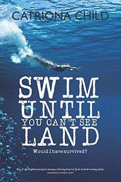 portada Swim Until You Can't See Land