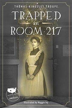 portada Trapped in Room 217 (Haunted States of America) (en Inglés)