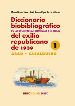 portada Diccionario Biobibliográfico de los Escritores, Editoriales y Revistas del Exilio Republicano de 1939