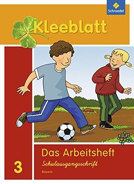 portada Kleeblatt. Das Sprachbuch - Ausgabe 2014 Bayern: Arbeitsheft 3 sas (en Alemán)