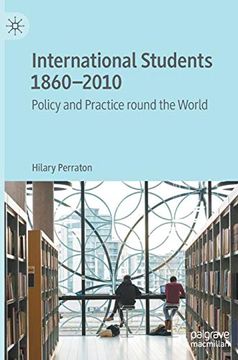 portada International Students 1860–2010: Policy and Practice Round the World (en Inglés)