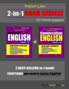 portada Preston Lee's 2-in-1 Book Series! Beginner English & Conversation English Lesson 1 - 20 For Turkish Speakers