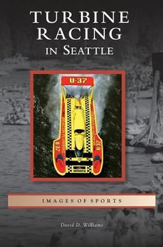 portada Turbine Racing in Seattle (in English)