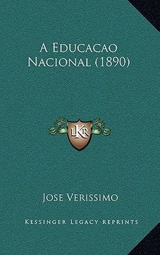 portada A Educacao Nacional (1890) (en Portugués)