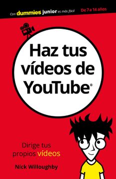 portada Haz tus Vídeos de Youtube (Para Dummies) (in Spanish)