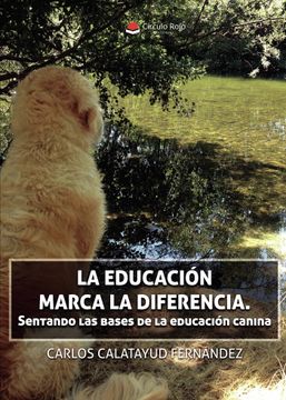 portada La Educacion Marca la Diferencia (in Spanish)