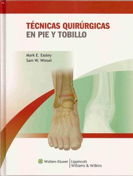 portada Tecnicas Quirurgicas en el pie y el Tobillo (in Spanish)