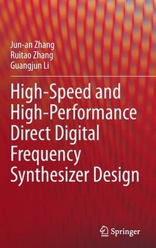 portada High-Speed and High-Performance Direct Digital Frequency Synthesizer Design (in English)