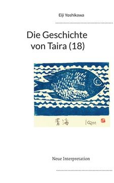 portada Die Geschichte von Taira (18): Neue Interpretation: 19 (in German)