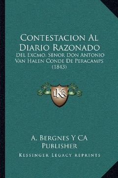 portada Contestacion al Diario Razonado: Del Excmo. Senor don Antonio van Halen Conde de Peracamps (1843)