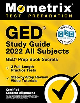 portada Ged Study Guide 2022 all Subjects: Ged Prep Book Secrets, 3 Full-Length Practice Tests, Step-By-Step Review Video Tutorials: [Certified Content Alignment] (en Inglés)
